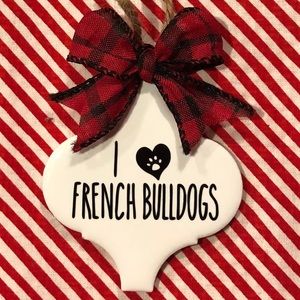 I ❤️ French Bulldogs